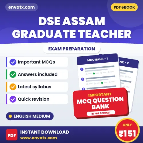 Buy DSE Assam Graduate Teacher Exam Objective Type Questions eBook in English – Latest Pattern MCQ Collection