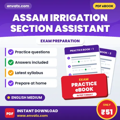 Prepare Smarter for Assam Irrigation Section Assistant Exam – Instant Download PDF Book in English