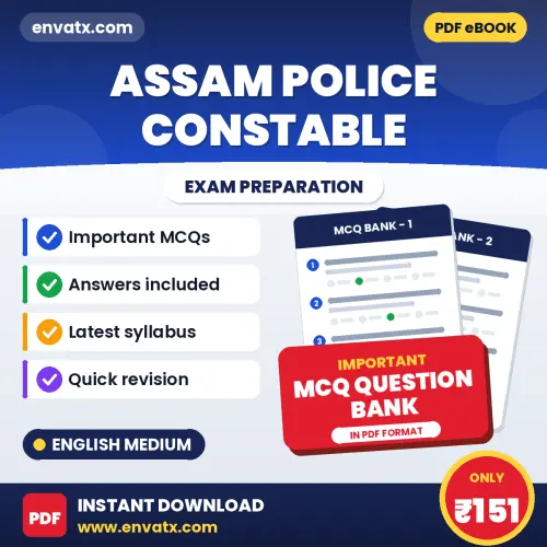 Assam Police Constable Important MCQs with Answers (English) – Digital Question Bank for Exam Preparation