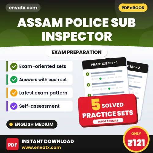 Assam Police Sub Inspector Practice Set PDF in English – 5 Full-Length Practice Sets with Answer Key