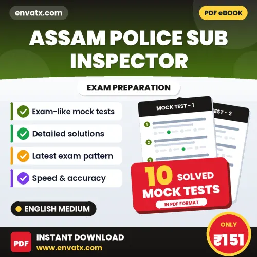 Assam Police Sub Inspector Mock Test PDF in English – 10 Full-Length Mock Tests with Answer Key