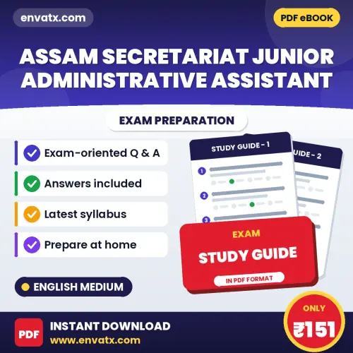 Assam Secretariat Junior Administrative Assistant Exam Guide PDF in English – Important Questions for Quick Revision