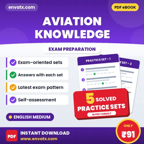 Download 5 Aviation Knowledge Practice Sets PDF (English) Based on the Latest Exam Pattern