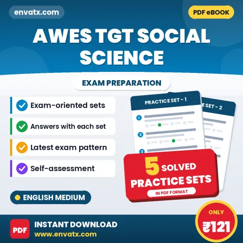 Practice for AWES TGT Social Science Exam at Home – 5 Practice Sets PDF in English with Answers
