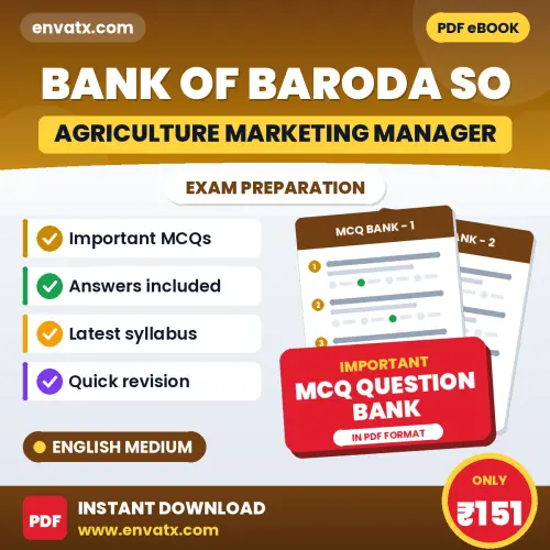 Best MCQ eBook for Bank of Baroda SO (Agriculture Marketing Manager) Exam in English | Selected Questions with Answer Key