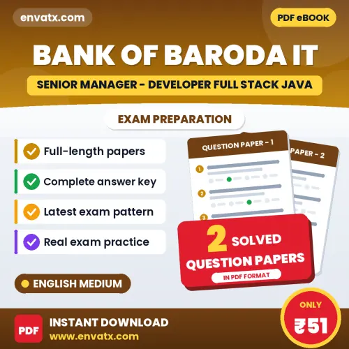 Download 2 Bank of Baroda IT (Senior Manager - Developer Full Stack JAVA) Question Papers PDF (English) Based on the Latest Exam Pattern