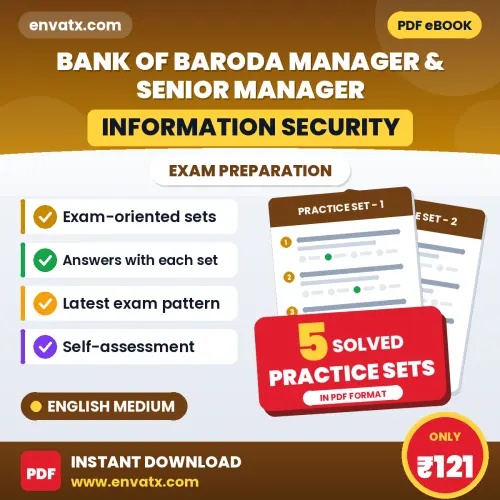 Download 5 Bank of Baroda Manager & Senior Manager (Information Security) Practice Sets PDF (English) Based on the Latest Exam Pattern