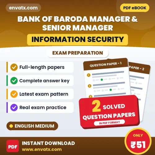 Download 2 Bank of Baroda Manager & Senior Manager (Information Security) Question Papers PDF (English) Based on the Latest Exam Pattern