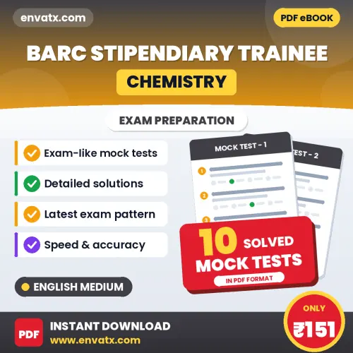 Boost Your BARC Stipendiary Trainee (Chemistry) Exam Score with 10 Solved Mock Tests in English – PDF eBook