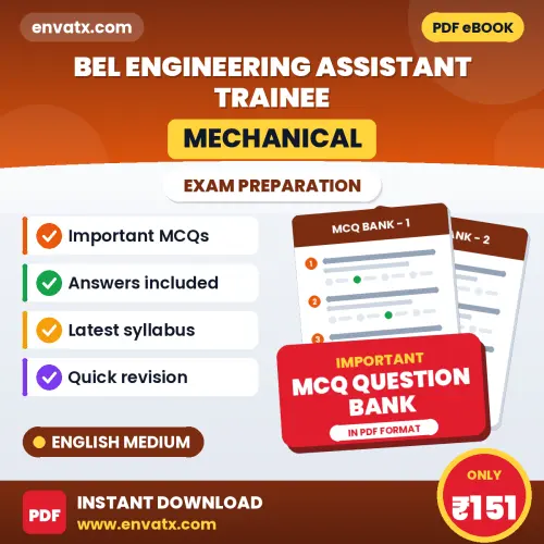Best MCQ eBook for BEL Engineering Assistant Trainee (Mechanical) Exam in English | Selected Questions with Answer Key