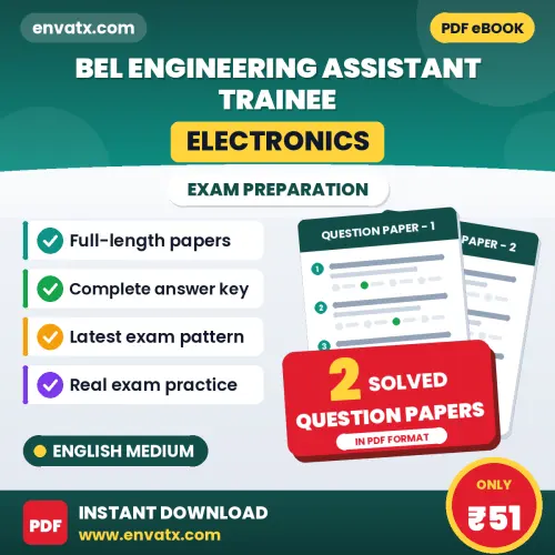 Download 2 BEL Engineering Assistant Trainee (Electronics) Question Papers PDF (English) Based on the Latest Exam Pattern