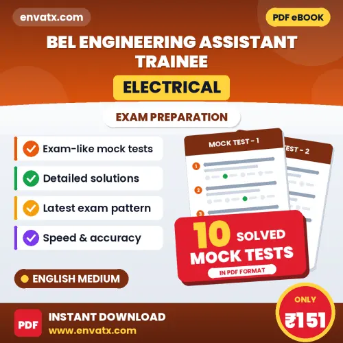 BEL Engineering Assistant Trainee (Electrical) Mock Test PDF in English – 10 Full-Length Mock Tests with Answer Key