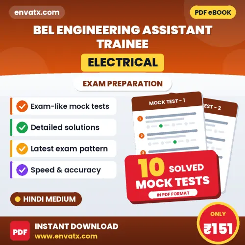 Boost Your BEL Engineering Assistant Trainee (Electrical) Exam Score with 10 Solved Mock Tests in Hindi – PDF eBook