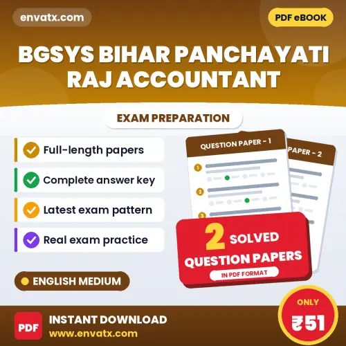 Test Your BGSYS Bihar Panchayati Raj Accountant Exam Preparation – 2 Solved Question Papers in PDF Format (English)