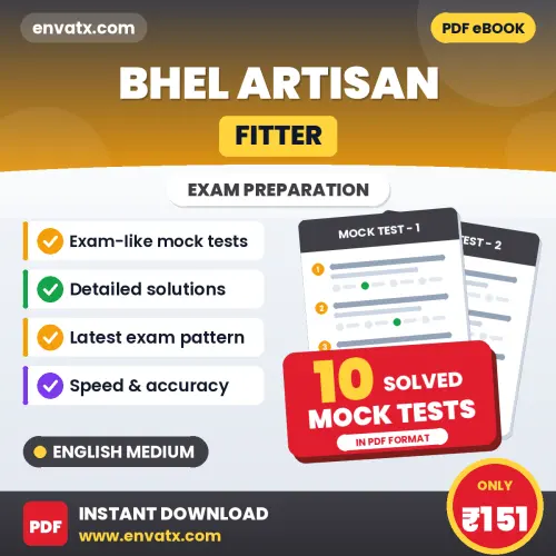 10 Mock Tests for BHEL Artisan (Fitter) Exam in English | Solved Practice eBook – Instant PDF Download