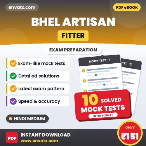 Latest Pattern BHEL Artisan (Fitter) Mock Test eBook in Hindi – 10 Solved Mock Tests for Self-Assessment