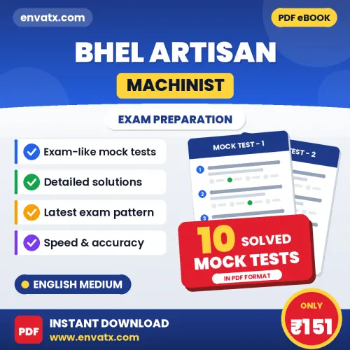 10 Mock Tests for BHEL Artisan (Machinist) Exam in English | Solved Practice eBook – Instant PDF Download