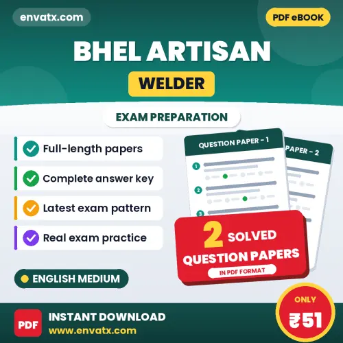2 Question Papers for BHEL Artisan (Welder) Exam in English | Solved Practice eBook – Instant PDF Download