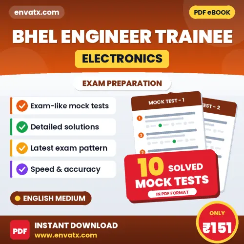Boost Your BHEL Engineer Trainee (Electronics) Exam Score with 10 Solved Mock Tests in English – PDF eBook