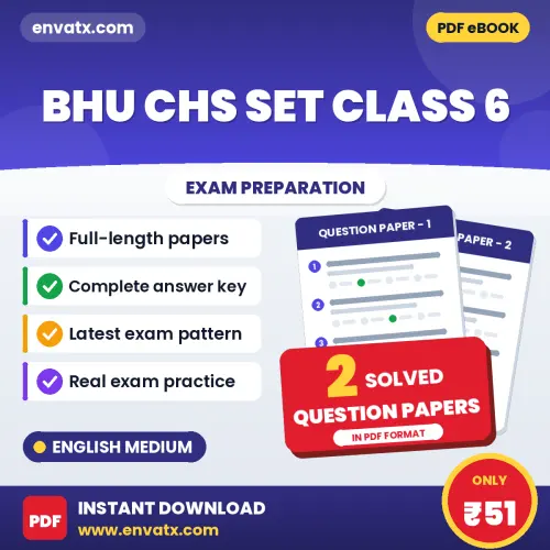 BHU CHS SET Class 6 Exam Question Paper Series (English): 2 Exam-Like Question Papers with Answers
