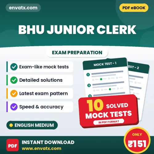 Test Your BHU Junior Clerk Exam Preparation – 10 Solved Mock Tests in PDF Format (English)