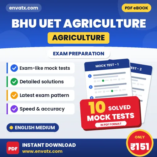 10 Mock Tests for BHU UET Agriculture (Agriculture) Exam in English | Solved Practice eBook – Instant PDF Download