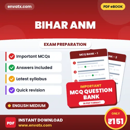 Bihar ANM Exam Objective Question Bank (English): Solved MCQs Based on the Latest Syllabus