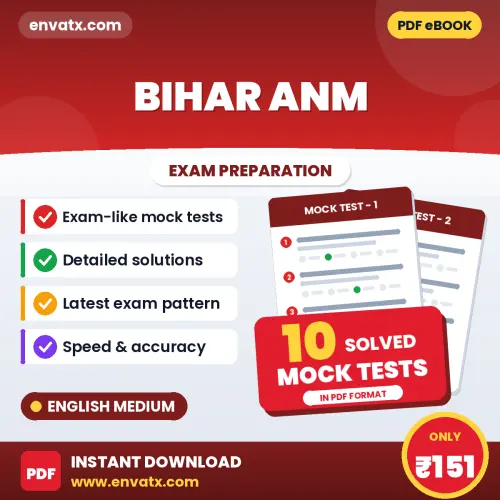 Download 10 Bihar ANM Mock Tests PDF (English) Based on the Latest Exam Pattern
