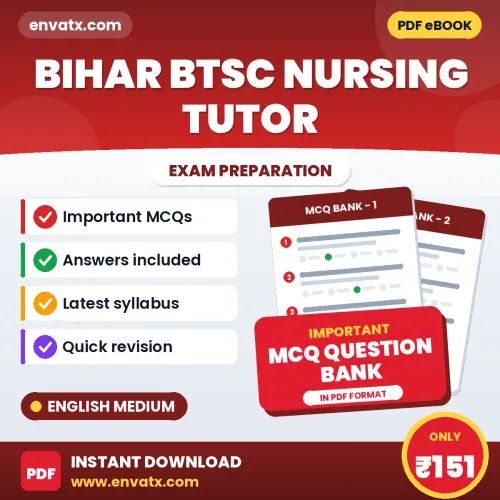 Best MCQ eBook for Bihar BTSC Nursing Tutor Exam in English | Selected Questions with Answer Key
