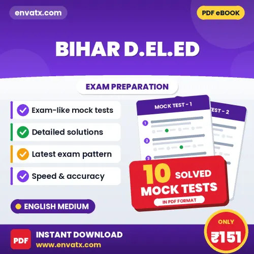 Bihar D.EL.ED Mock Test PDF in English – 10 Full-Length Mock Tests with Answer Key