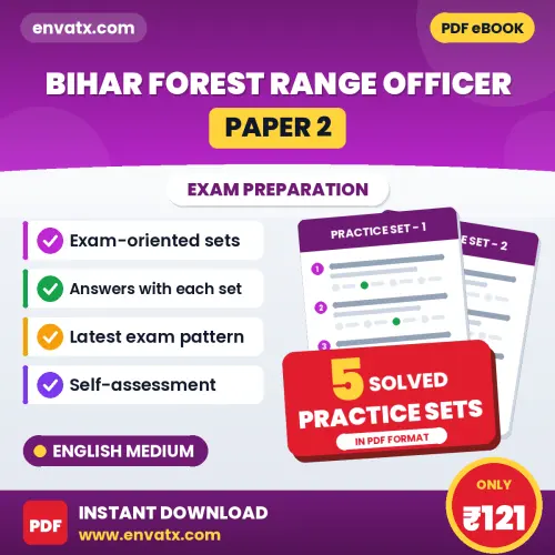 Test Your Bihar Forest Range Officer (Paper 2) Exam Preparation – 5 Solved Practice Sets in PDF Format (English)
