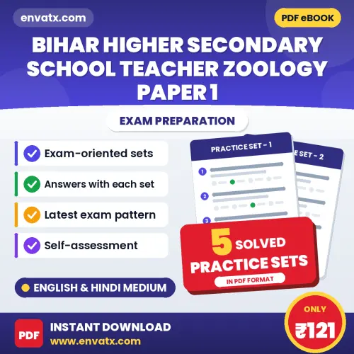 Practice for Bihar Higher Secondary School Teacher Zoology Paper 1 Exam at Home – 5 Practice Sets PDF in English & Hindi with Answers
