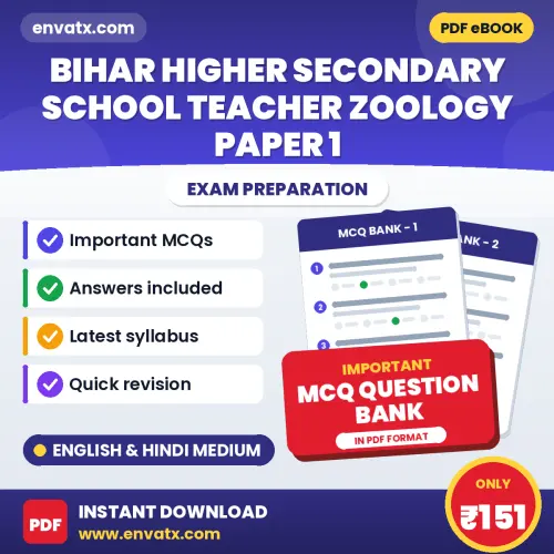 Best MCQ eBook for Bihar Higher Secondary School Teacher Zoology Paper 1 Exam in English & Hindi | Selected Questions with Answer Key