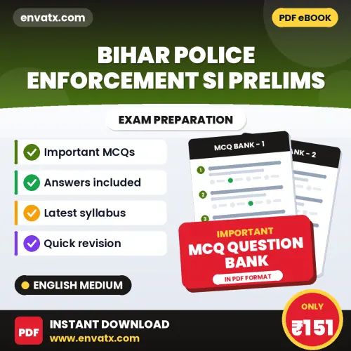 Bihar Police Enforcement SI Prelims Important MCQs with Answers (English) – Digital Question Bank for Exam Preparation