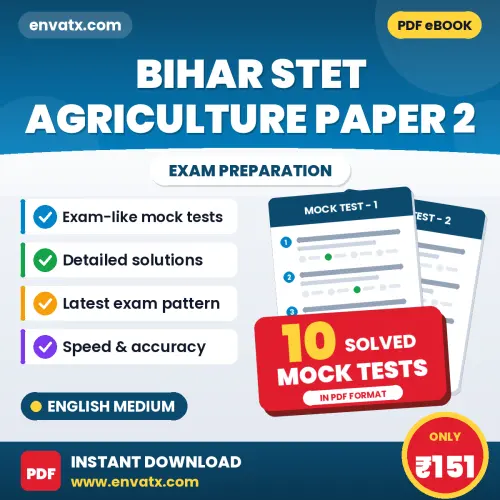 Bihar STET Agriculture Paper 2 Exam Mock Test Series (English): 10 Exam-Like Mock Tests with Answers