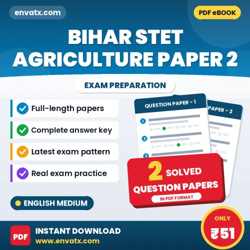 Bihar STET Agriculture Paper 2 Exam Question Paper Series (English): 2 Exam-Like Question Papers with Answers