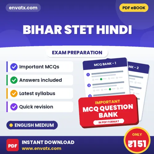 Bihar STET Hindi Exam Objective Question Bank (English): Solved MCQs Based on the Latest Syllabus