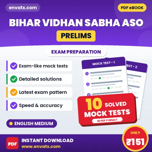 Bihar Vidhan Sabha ASO (Prelims) Exam Mock Test Series (English): 10 Exam-Like Mock Tests with Answers