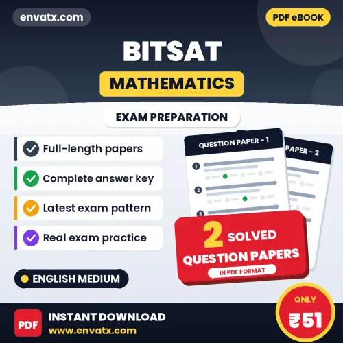 Practice for BITSAT (Mathematics) Exam at Home – 2 Question Papers PDF in English with Answers