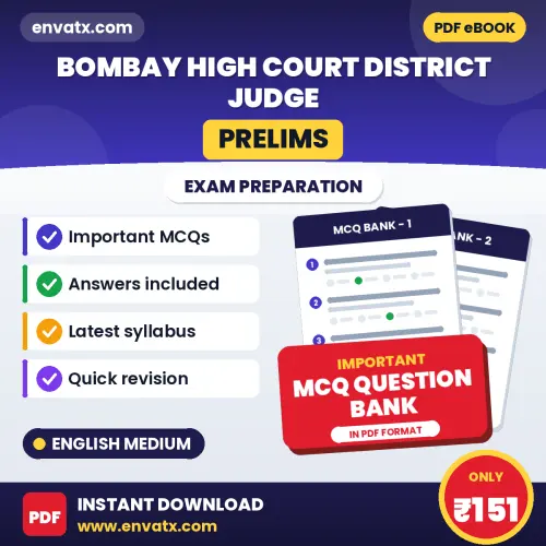 Download Bombay High Court District Judge (Prelims) Exam MCQ PDF in English – Important Objective Questions with Answers