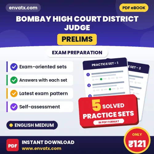 Test Your Bombay High Court District Judge (Prelims) Exam Preparation – 5 Solved Practice Sets in PDF Format (English)