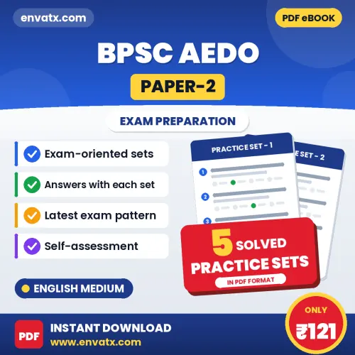 Download 5 BPSC AEDO (Paper-2) Practice Sets PDF (English) Based on the Latest Exam Pattern