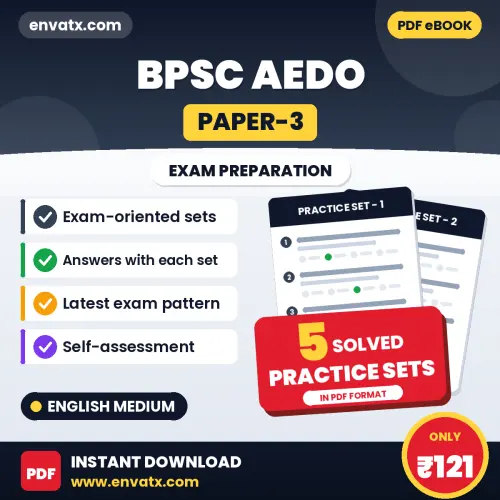 Test Your BPSC AEDO (Paper-3) Exam Preparation – 5 Solved Practice Sets in PDF Format (English)