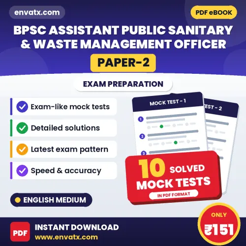 BPSC Assistant Public Sanitary & Waste Management Officer (Paper-2) Mock Test PDF in English – 10 Full-Length Mock Tests with Answer Key