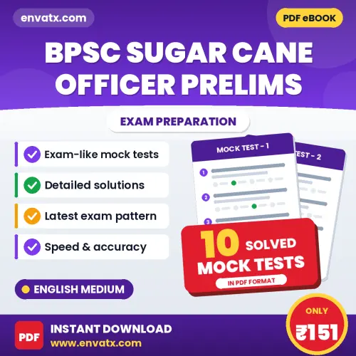 BPSC Sugar Cane Officer Prelims Exam Mock Test Series (English): 10 Exam-Like Mock Tests with Answers