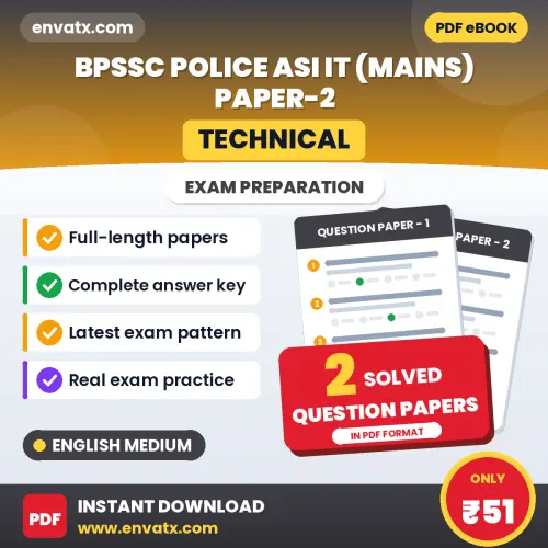 Practice for BPSSC Police ASI (Technical) IT (Mains) Paper-2 Exam at Home – 2 Question Papers PDF in English with Answers
