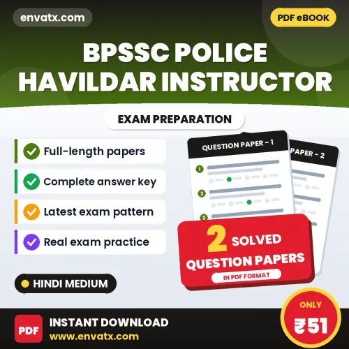 Test Your BPSSC Police Havildar Instructor Exam Preparation – 2 Solved Question Papers in PDF Format (Hindi)