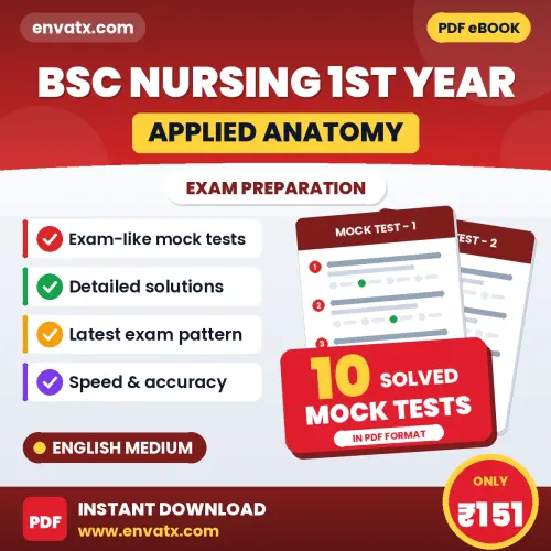 Bsc Nursing 1st Year (Applied Anatomy) Mock Test PDF in English – 10 Full-Length Mock Tests with Answer Key