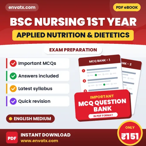 Best MCQ eBook for Bsc Nursing 1st Year (Applied Nutrition & Dietetics) Exam in English | Selected Questions with Answer Key