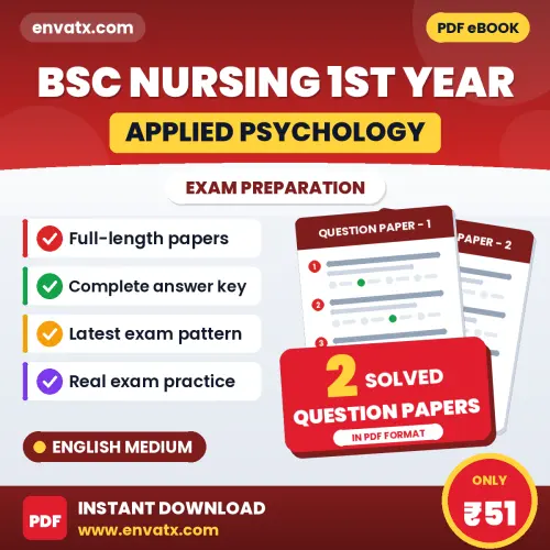 Bsc Nursing 1st Year (Applied Psychology) Exam Question Paper Series (English): 2 Exam-Like Question Papers with Answers